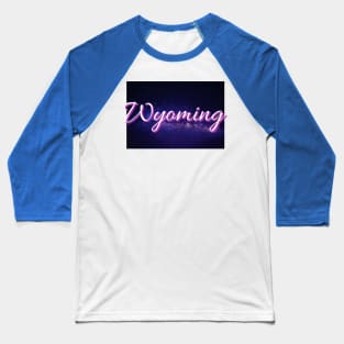 Galactic States - Wyoming Baseball T-Shirt